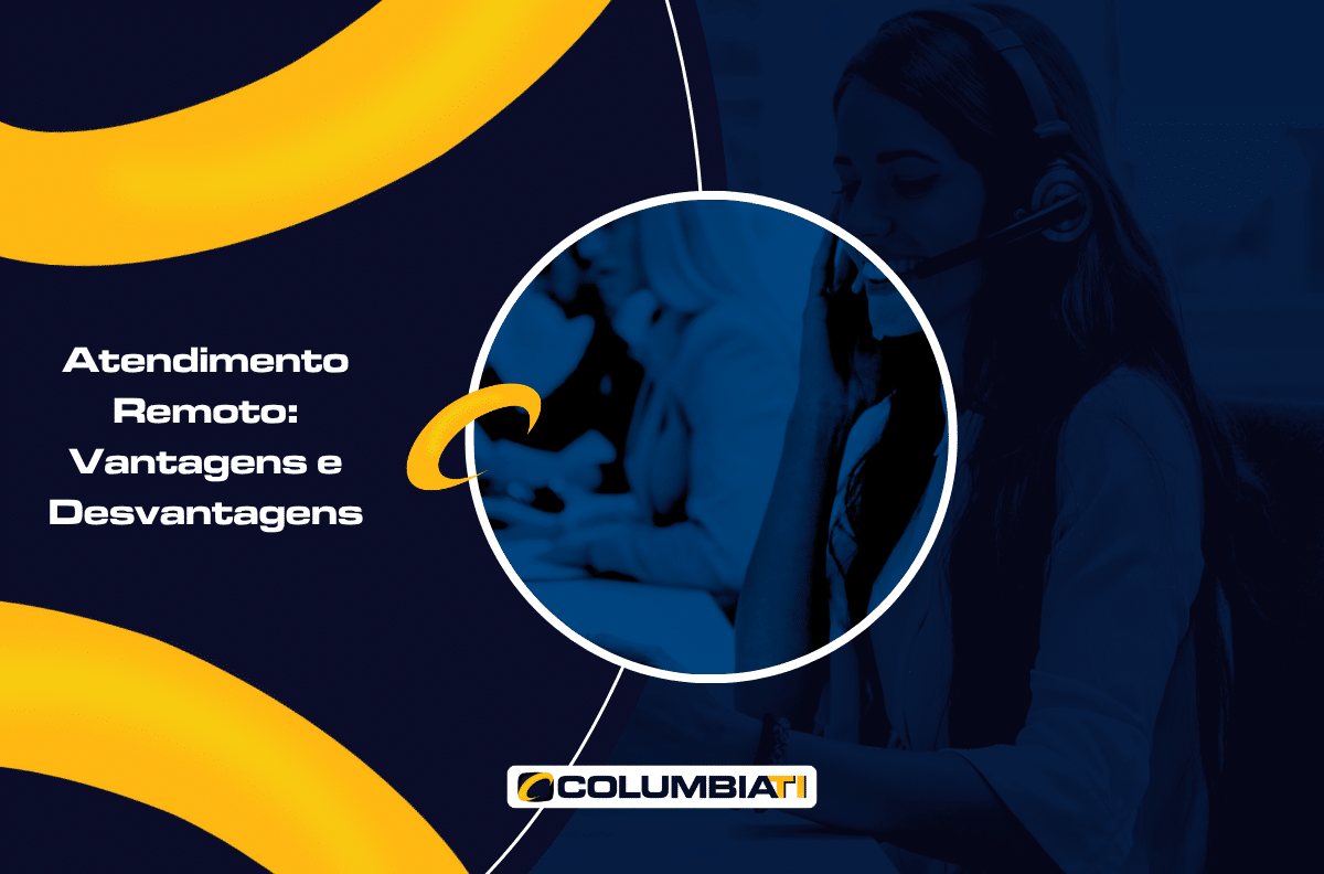 Atendimento Remoto: Vantagens e Desvantagens