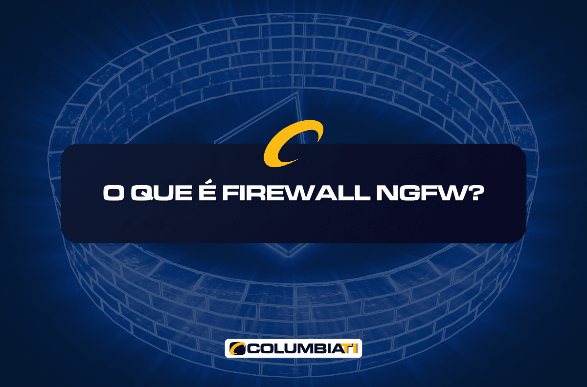 O que é Firewall NGFW?