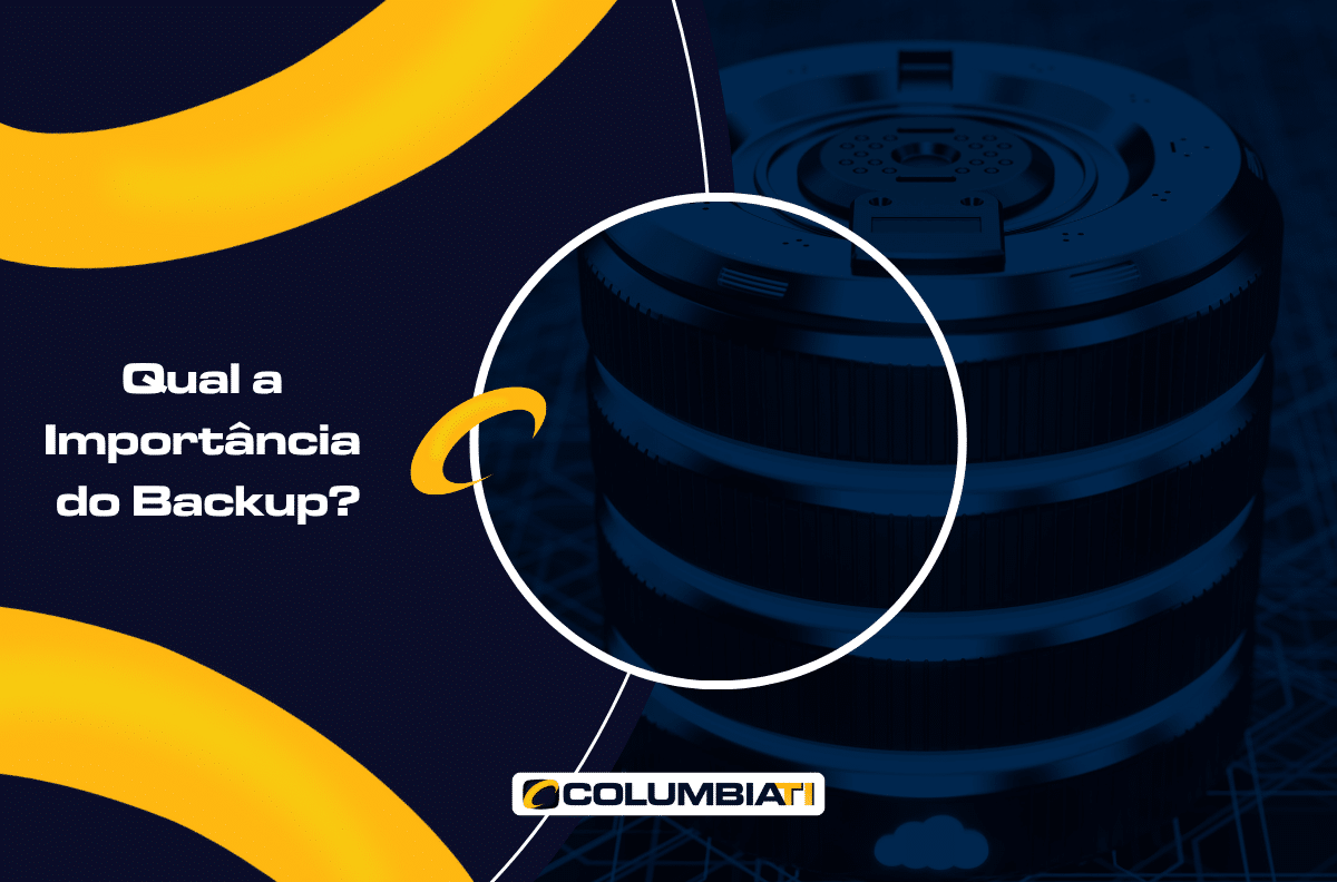 Qual a Importância do Backup?