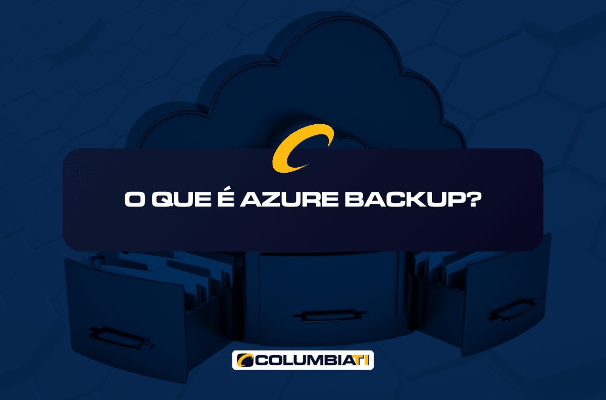 O Que é Azure Backup?