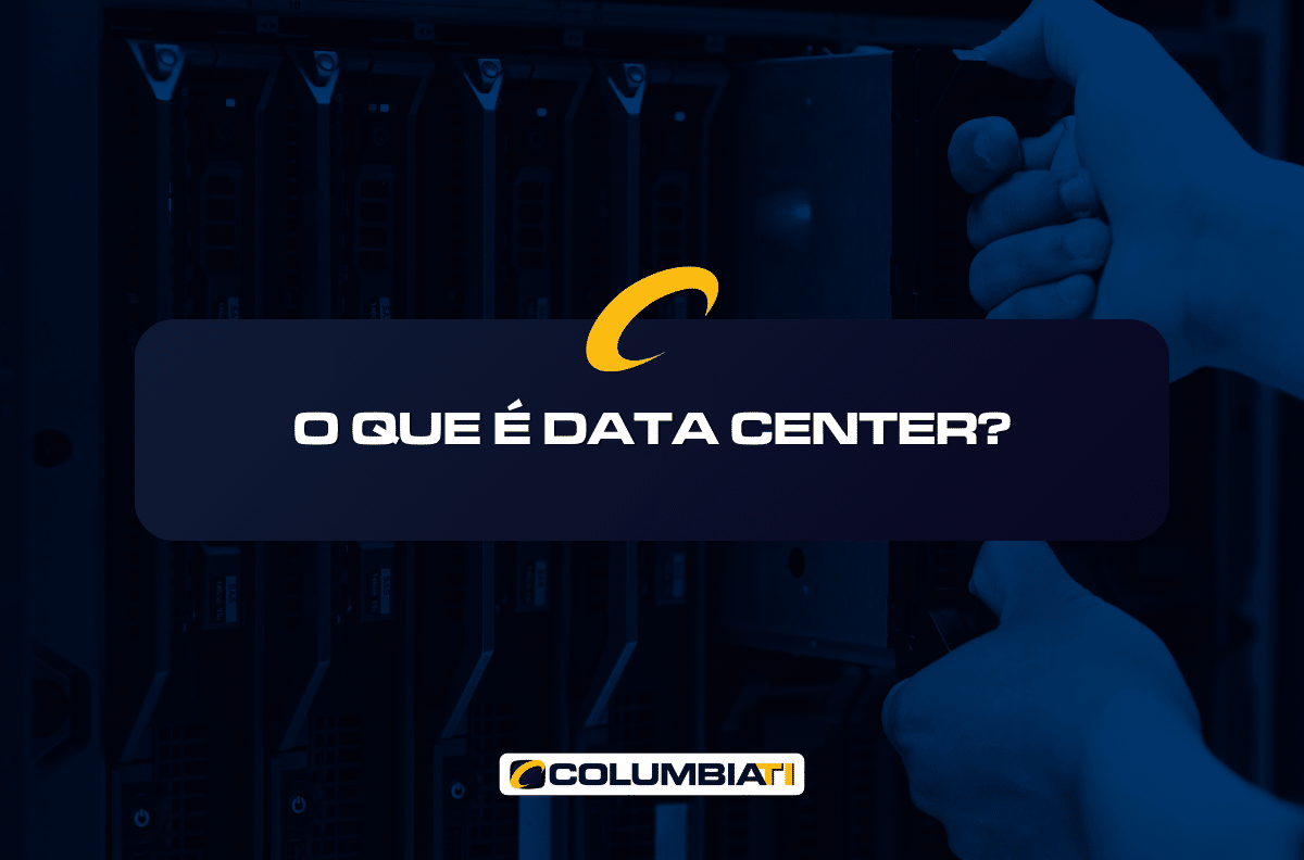 O Que é Data Center?