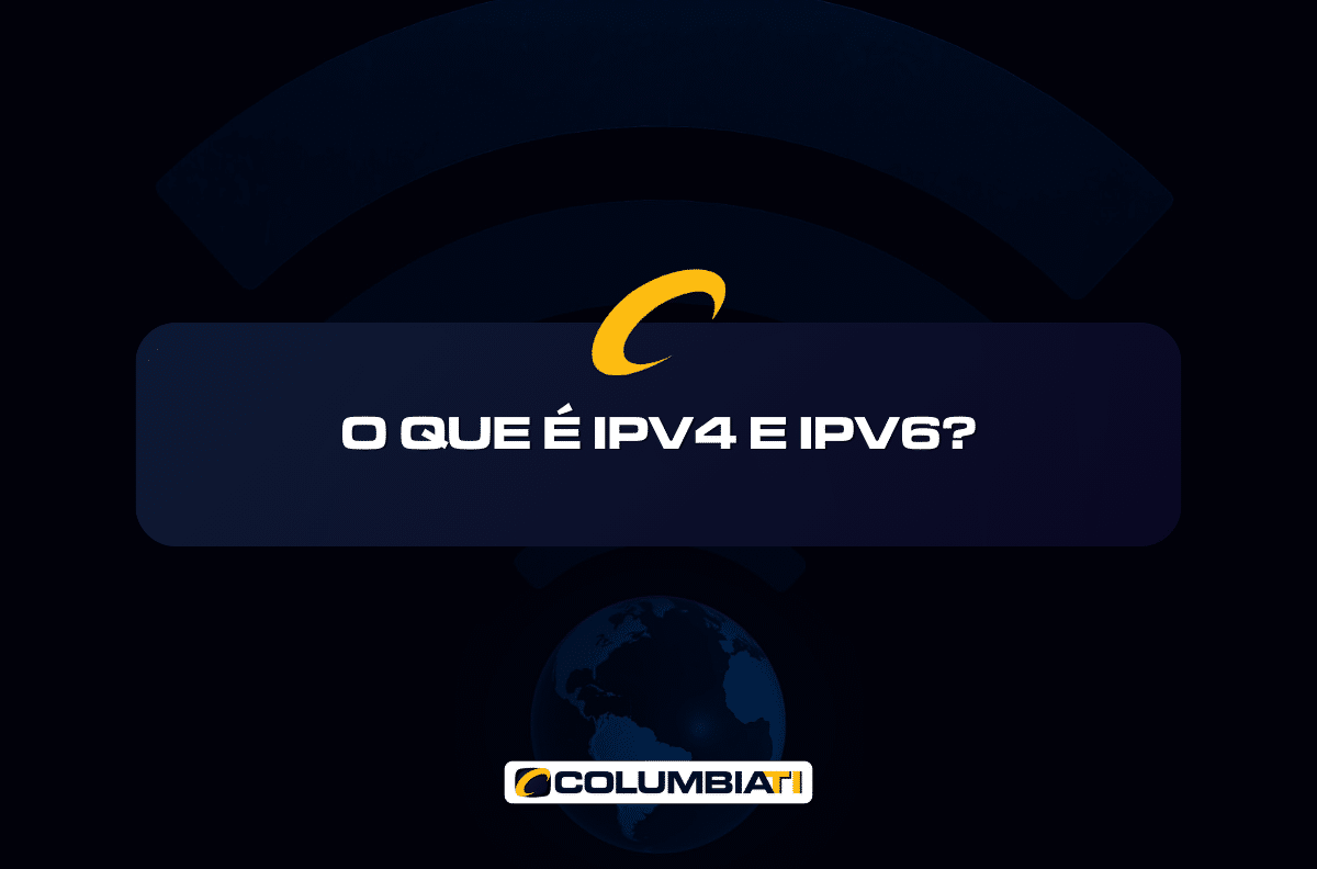 O Que é IPv4 e IPv6?