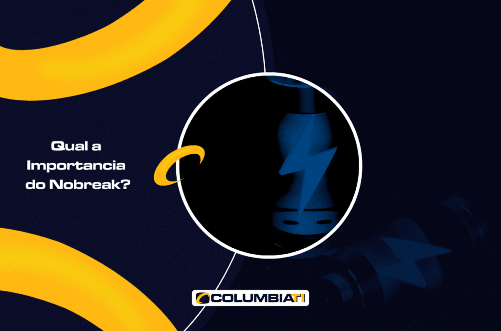 Qual a Importancia do Nobreak