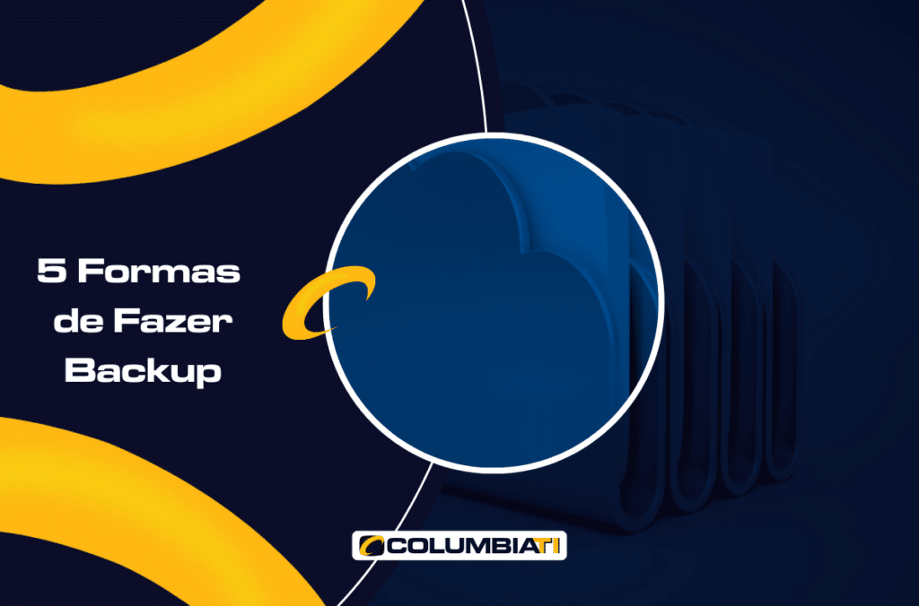 5 Formas de Fazer Backup