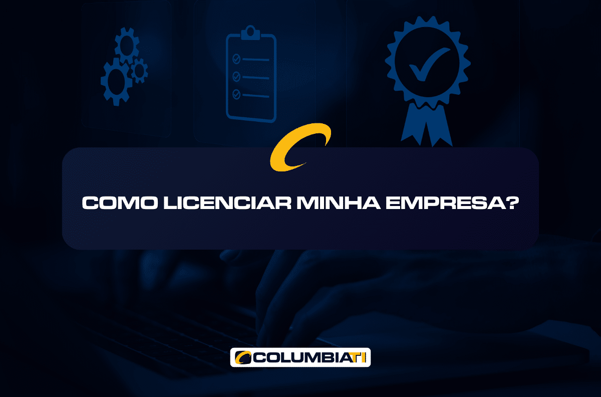 Como Licenciar Minha Empresa?