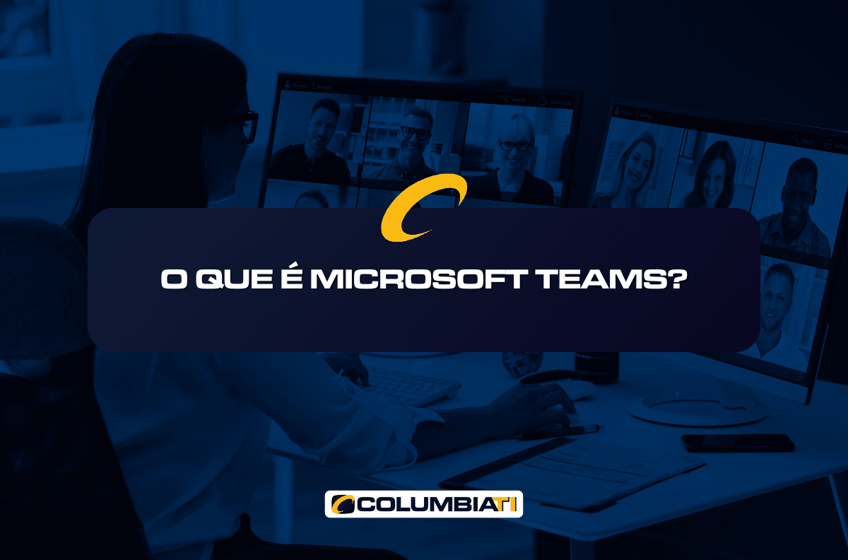 O Que é Microsoft Teams?