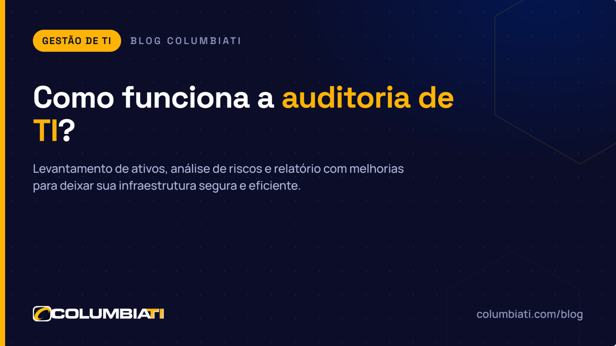 Como Funciona a Auditoria de Ti? Como Funciona a Auditoria de Ti?