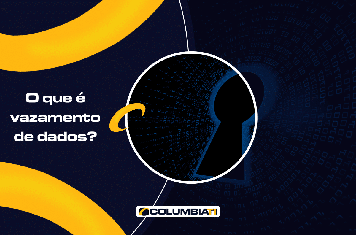 O que é vazamento de Dados?