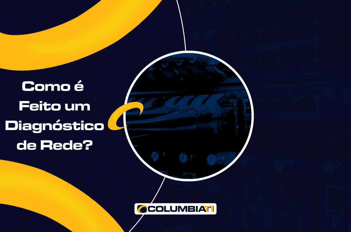 Como é Feito um Diagnóstico de Rede?