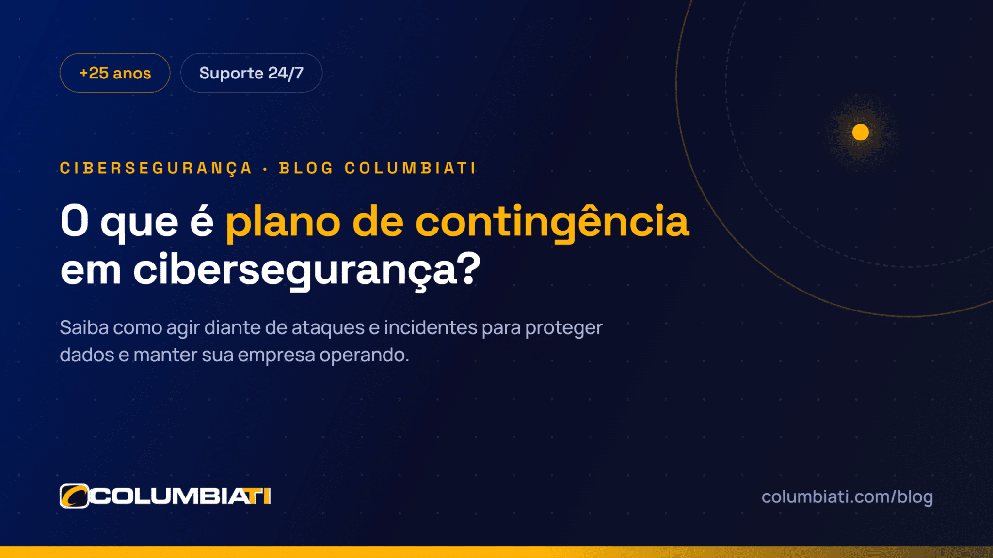 O que é Plano de Contingência em Cibersegurança? O que é Plano de Contingência em Cibersegurança?