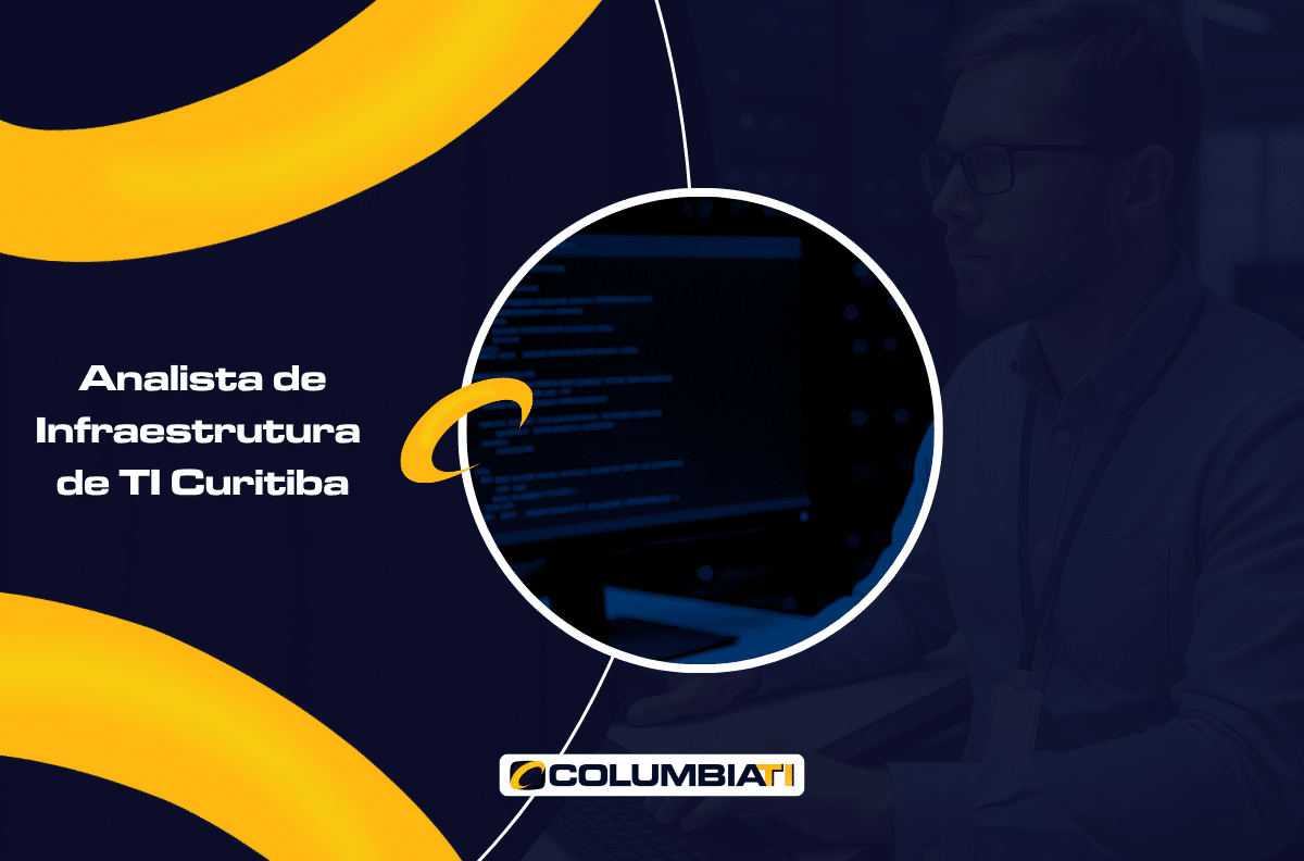 Analista de Infraestrutura de TI Curitiba