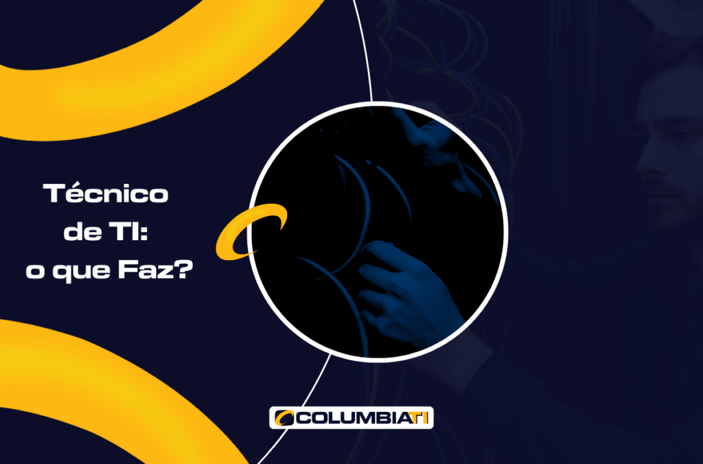 Técnico de TI o que Faz