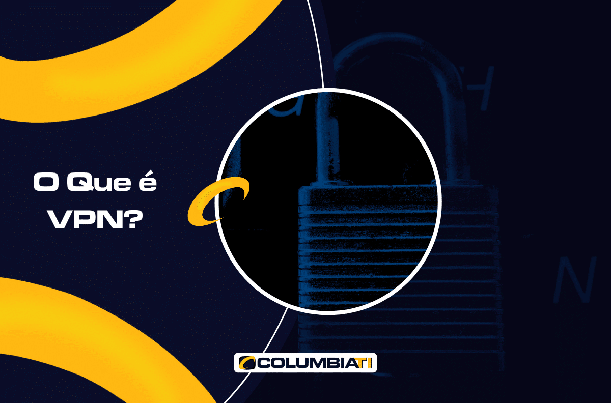 O Que é VPN O Que é VPN