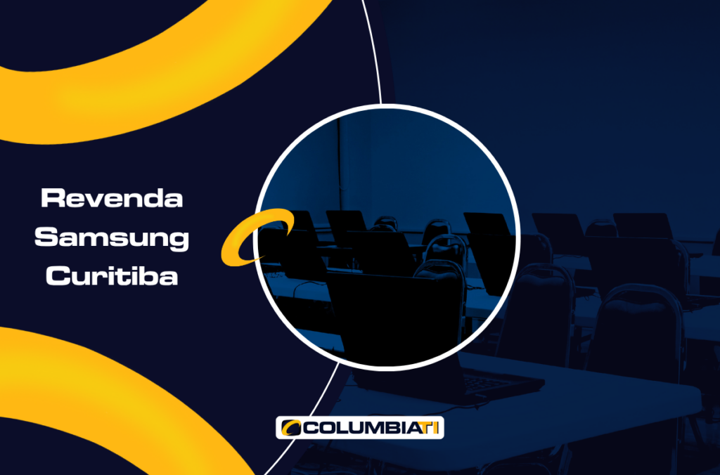 Revenda Samsung Curitiba